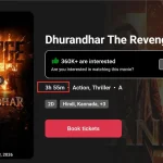 Dhurandhar 2 Runtime Confirmed At 3 Hours 55 Minutes As Per BMS Listing, Fans Gear Up For ‘Epic Madness’