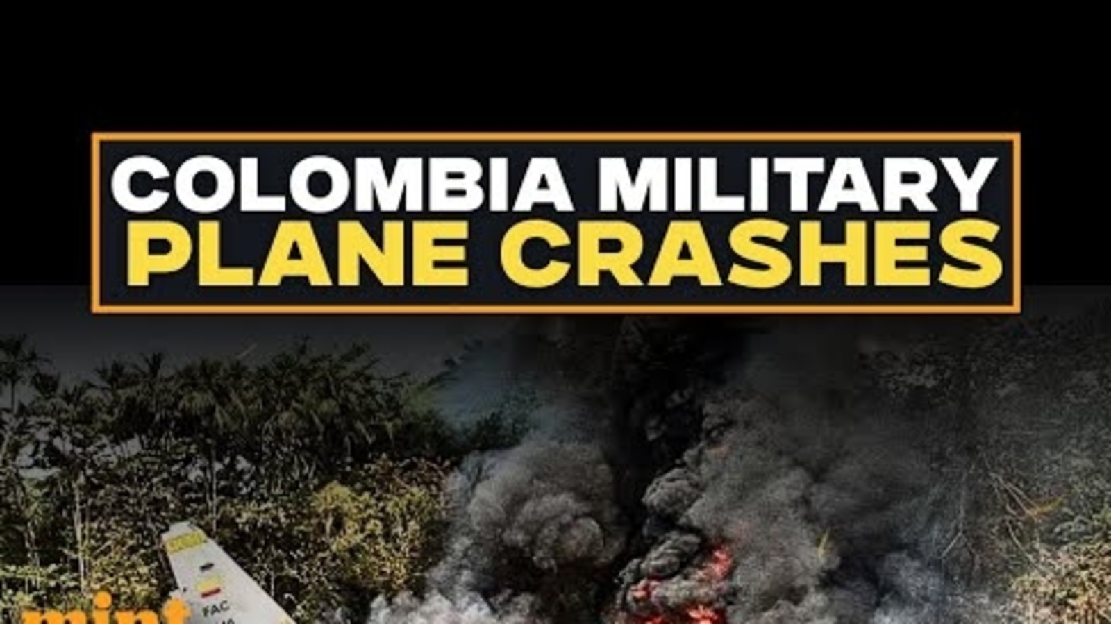 Colombia plane crash: 66 killed, dozens injured after C-130 jet mishap