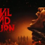 &lsquo;Evil Dead Burn&rsquo; to Premiere on October 2 Ahead of Halloween