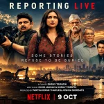 Parineeti Chopra’s Netflix Film ‘Reporting Live’ to Be Released on October 9